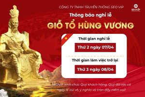 THÔNG BÁO LỊCH NGHỈ LỄ GIỖ TỔ HÙNG VƯƠNG NĂM 2025